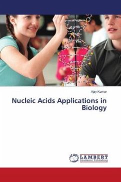 Nucleic Acids Applications in Biology - Kumar, Ajay