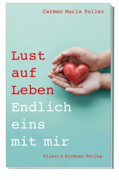 Lust auf Leben - Poller, Carmen Maria