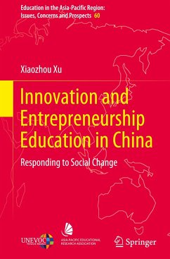Innovation and Entrepreneurship Education in China - Xu, Xiaozhou