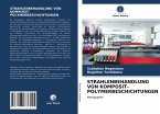 STRAHLENBEHANDLUNG VON KOMPOSIT-POLYMERBESCHICHTUNGEN