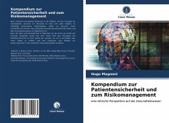 Kompendium zur Patientensicherheit und zum Risikomanagement - Magnani, Hugo