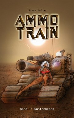 Ammo Train - Nolte, Steve
