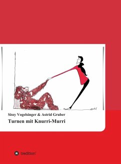 Turnen mit Knurri-Murri (eBook, ePUB) - Vogelsinger, Sissy; Gruber, Astrid
