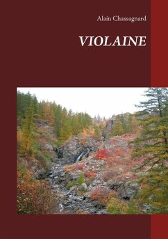 VIOLAINE (eBook, ePUB) VIOLAINE (eBook, ePUB)