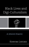 Black Lives and Digi-Culturalism (eBook, ePUB)