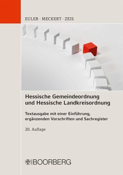 Hessische Gemeindeordnung und Hessische Landkreisordnung (eBook, PDF) - Euler, Thomas; Meckert, Matthias J.; Zeis, Adelheid