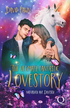 The ultimate fantastic Lovestory (eBook, ePUB) - Pawn, David