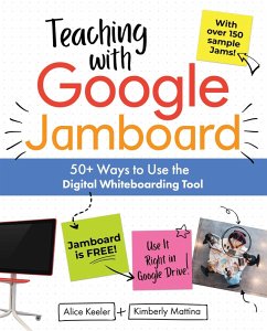 Teaching with Google Jamboard (eBook, ePUB) - Keeler, Alice; Mattina, Kimberly