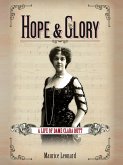 Hope and Glory: A Life of Dame Clara Butt (eBook, ePUB)
