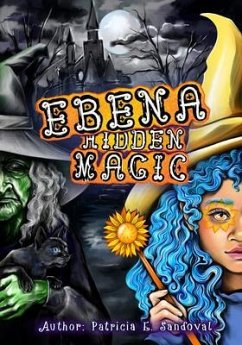 Ebena Hidden Magic (eBook, ePUB) - Sandoval, Patricia