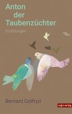 Anton der Taubenzüchter (eBook, ePUB)