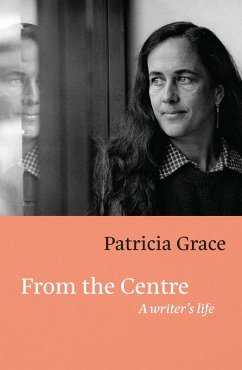 From the Centre (eBook, ePUB) - Grace, Patricia