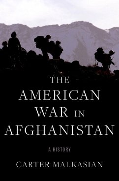 The American War in Afghanistan (eBook, ePUB) - Malkasian, Carter