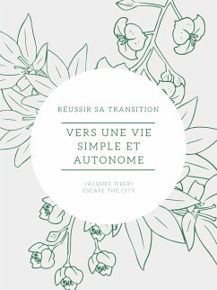 Vers une vie simple et autonome (eBook, ePUB) - TIBERI, Jacques