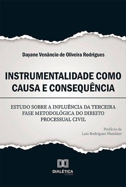 Instrumentalidade como causa e consequência (eBook, ePUB) Instrumentalidade como causa e consequência (eBook, ePUB)