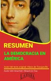 Resumen de La Democracia en América de Alexis de Tocqueville (RESÚMENES UNIVERSITARIOS) (eBook, ePUB)