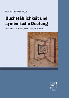 Buchstäblichkeit und symbolische Deutung (eBook, PDF) - Luserke-Jaqui, Matthias