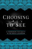 Choosing to See (eBook, ePUB)