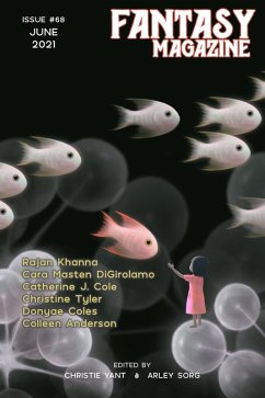 Fantasy Magazine, June 2021 (Issue 68) (eBook, ePUB) - Sorg, Arley; Yant, Christie