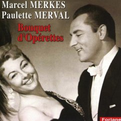 Bouquet D'Operettes - Merval,Paulette/Merkes,Marcel