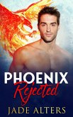 Phoenix Rejected (Burnt Skies, #3) (eBook, ePUB)