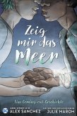 Zeig mir das Meer - Eine Coming-out-Geschichte (eBook, ePUB)