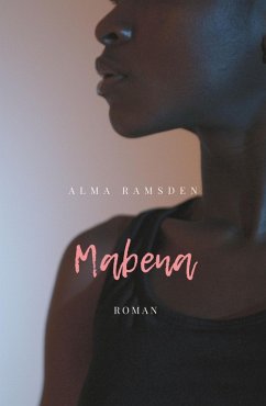 Mabena (eBook, ePUB) - Ramsden, Alma