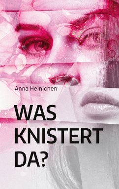 Was knistert da? (eBook, ePUB) - Heinichen, Anna