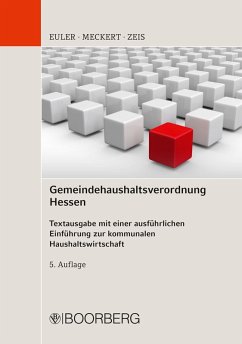 Gemeindehaushaltsverordnung Hessen (eBook, PDF) - Euler, Thomas; Meckert, Matthias J.; Zeis, Adelheid