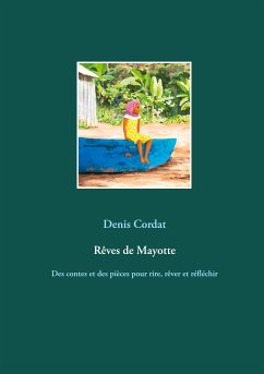 Rêves de Mayotte (eBook, ePUB) - Cordat, Denis