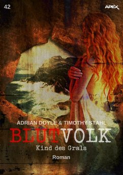 Cover BLUTVOLK, Band 42: KIND DES GRALS (eBook, ePUB)