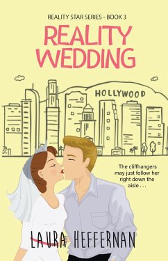Reality Wedding (Reality Star Series, #3) (eBook, ePUB) - Heffernan, Laura