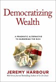 Democratizing Wealth (eBook, ePUB)