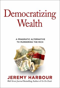 Democratizing Wealth (eBook, ePUB) - Harbour, Jeremy