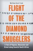 Flight of the Diamond Smugglers (eBook, ePUB)