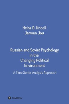 Russian and Soviet Psychology in the Changing Political Environment (eBook, ePUB) - Knöll, Heinz-Dieter; Jou, Jerwen