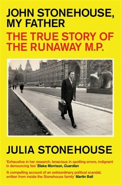 John Stonehouse, My Father (eBook, ePUB) - Stonehouse, Julia