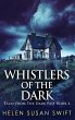 Whistlers Of The Dark - Bild 1