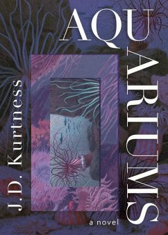 Aquariums - Kurtness, J D