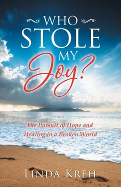 Who Stole My Joy? - Kreh, Linda