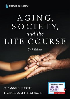 Cover Aging, Society, and the Life Course, Sixth Edition