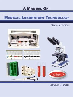 A Manual of Medical Laboratory Technology - Patel, Arvind H.