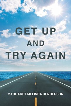 Get Up and Try Again - Henderson, Margaret Melinda