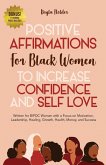 Positive Affirmations for Black Women to Increase Confidence and Self-Love