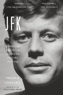 JFK - Logevall, Fredrik