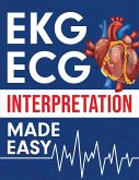 EKG   ECG Interpretation Made Easy