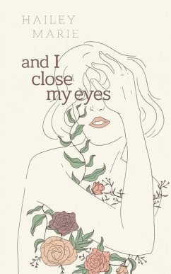 And I Close My Eyes - Marie, Hailey