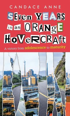Seven Years in an Orange Hovercraft
