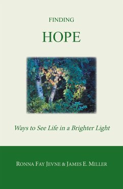 Finding Hope - Jevne, Ronna Fay; Miller, James E; Martin, Harold