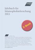 Jahrbuch für Islamophobieforschung 2013 (eBook, PDF)